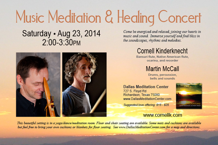 Music Meditation and Healing Concert, Cornell Kinderknecht and Martin McCall - August 23, 2014 - Richardson/Dallas, Texas