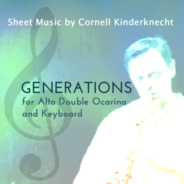 GENERATIONS - sheet music for Double Alto Ocarina and Keyboard